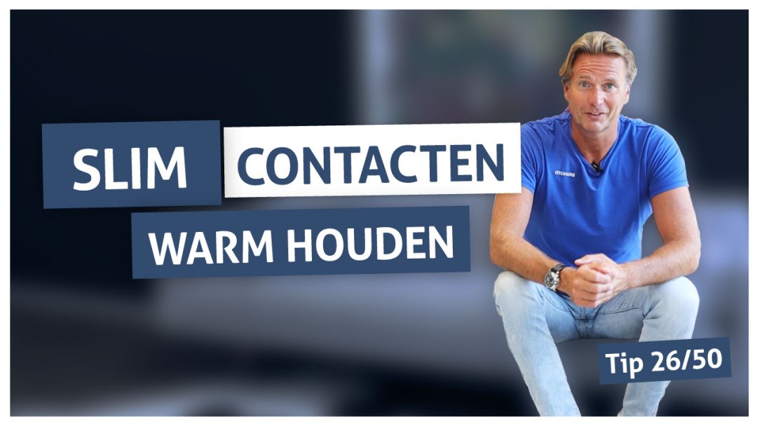 Tip 26 | Slim contacten warm houden